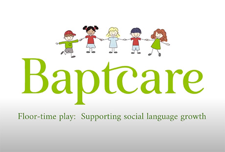 Baptcare floor time play title